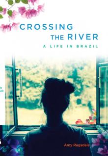 Crossing the River Read online