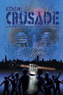 Crusade (Eden Book 2) Read online