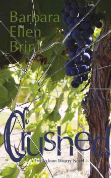 Crushed (The Fredrickson Winery Novels) Read online