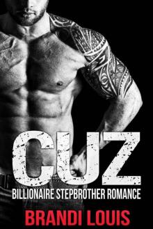 CUZ: Billionaire Stepbrother Romance