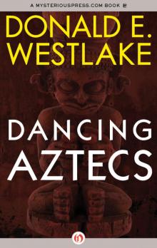 Dancing Aztecs Read online