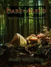 Dare to Bleed (Emily Sullivan Series) Read online