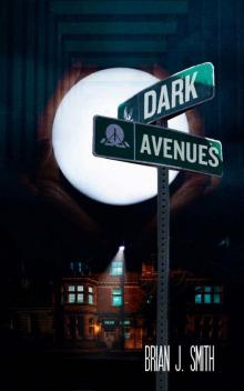 Dark Avenues Read online