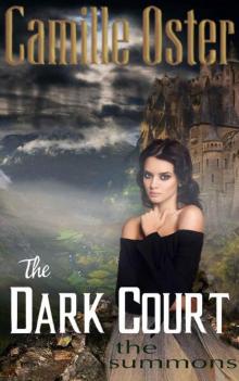 Dark Court: The Summons Read online
