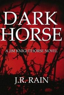 Dark Horse (A Jim Knighthorse Novel)