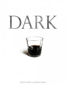 DARK