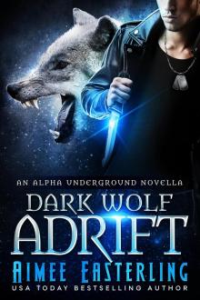 Dark Wolf Adrift Read online