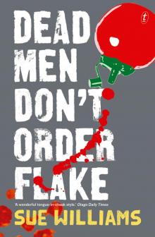 Dead Men Don't Order Flake Read online