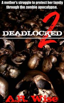 Deadlocked 2 Read online