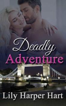Deadly Adventure (Hardy Brothers Security Book 19) Read online