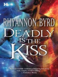 Deadly Is the Kiss Read online