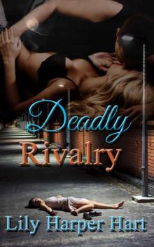 Deadly Rivalry (Hardy Brothers Security Book 17) Read online