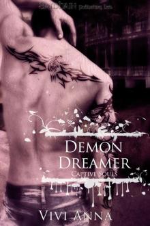 Demon Dreamer: A Captive Souls story Read online
