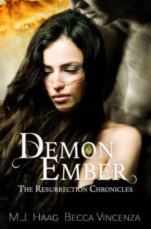Demon Ember (Resurrection Chronicles Book 1) Read online