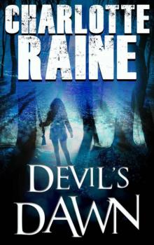 Devil's Dawn (A Grant & Daniels Trilogy Book 2) Read online
