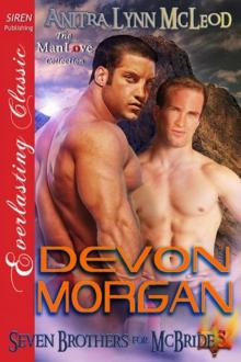 Devon Morgan [Seven Brothers for McBride 5] (Siren Publishing Everlasting Classic ManLove) Read online