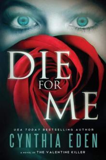 Die for Me: A Novel of the Valentine Killer Read online