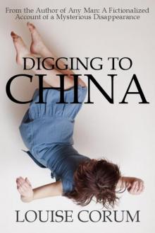 Digging to China Read online