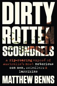 Dirty Rotten Scoundrels Read online