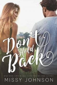 Don't Hold Back (Love Hurts Book 4) Read online