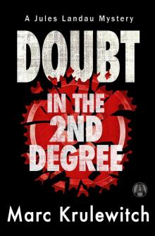 Doubt in the 2nd Degree Read online