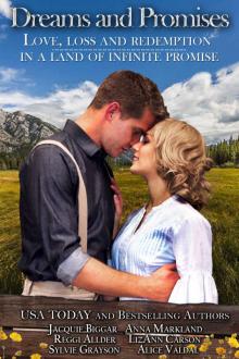 Dreams and Promises: Love, Loss and Redemption in a Land of Infinite Promise Read online