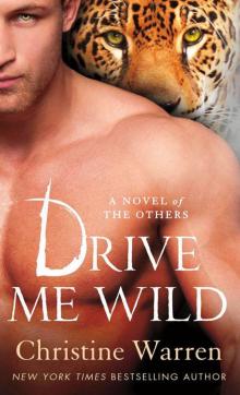 Drive Me Wild (The Others) Read online