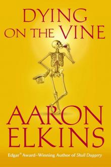 Dying on the Vine (A Gideon Oliver Mystery) Read online