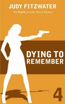 Dying to Remember Read online