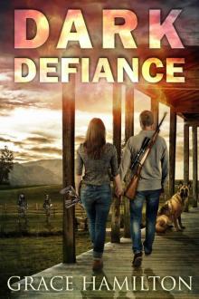 EMP Lodge Series (Book 3): Dark Defiance Read online