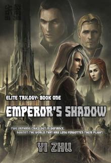 Emperor's Shadow (Elite Book 1) Read online