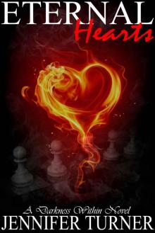 Eternal Hearts (A Darkness Within) Read online
