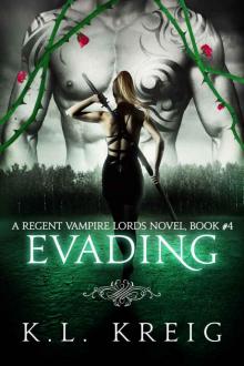 Evading (Regent Vampire Lords Book 4) Read online
