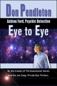 Eye to Eye: Ashton Ford, Psychic Detective Read online