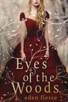 Eyes of the Woods Read online