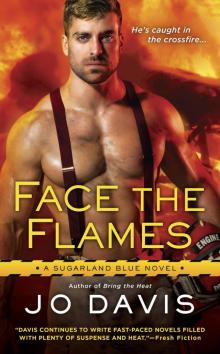 Face the Flames Read online