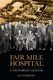 Fair Mile Hospital Read online