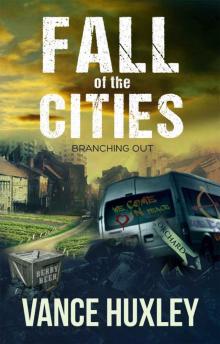 Fall of the Cities_Branching Out Read online