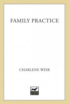 Family Practice Read online