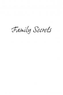 Family Secrets Read online