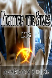 Fighting the Stars