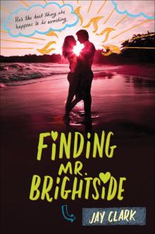 Finding Mr. Brightside Read online