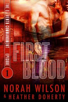 First Blood: Dystopian Romance Serial (The Eleventh Commandment Book 1) Read online