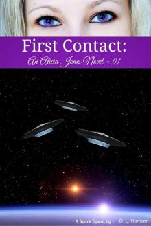 First Contact: An Alicia Jones Novel 01 Read online