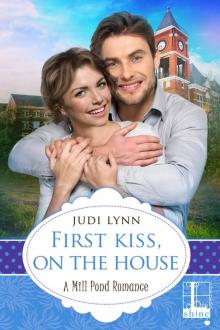 First Kiss, On the House Read online