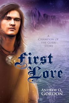 First Love (Champion of the Gods) Read online