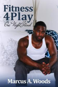 Fitness 4Play: One Night Stand (Novel 1) Read online