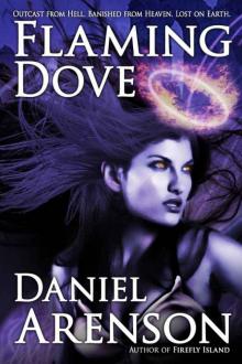 Flaming Dove: A Dark Fantasy Novel Read online