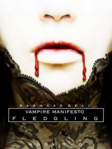 Fledgling (The Vampire Manifesto, Book Two) Read online