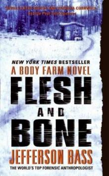 Flesh and Bone: A Body Farm Novel bf-2 Read online